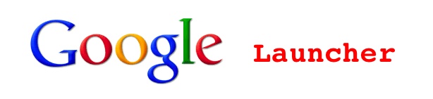Google Launcher for Chrome